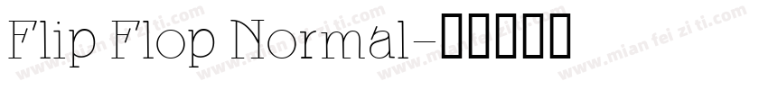 Flip Flop Normal字体转换